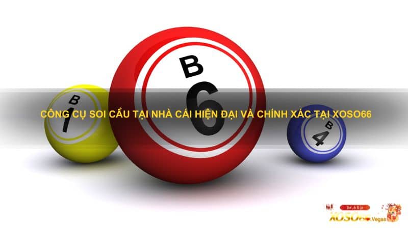 Công cụ soi cầu tại nhà cái hiện đại và chính xác