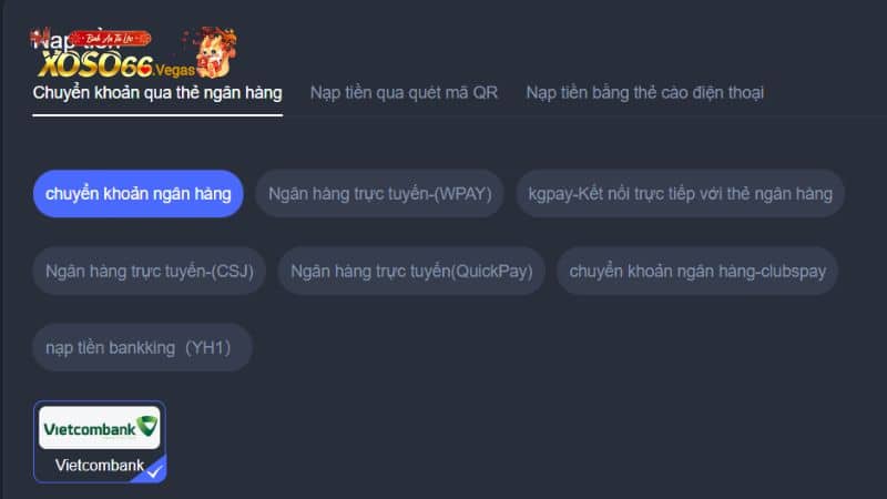 Nhà cái Xoso66 có hệ thống thanh toán đa dạng để người chơi lựa chọn